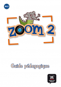 Zoom 2 Nivel A1.2 Guia del profesor (en papel)